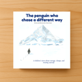 The penguin who chose a different way - Paperback Book